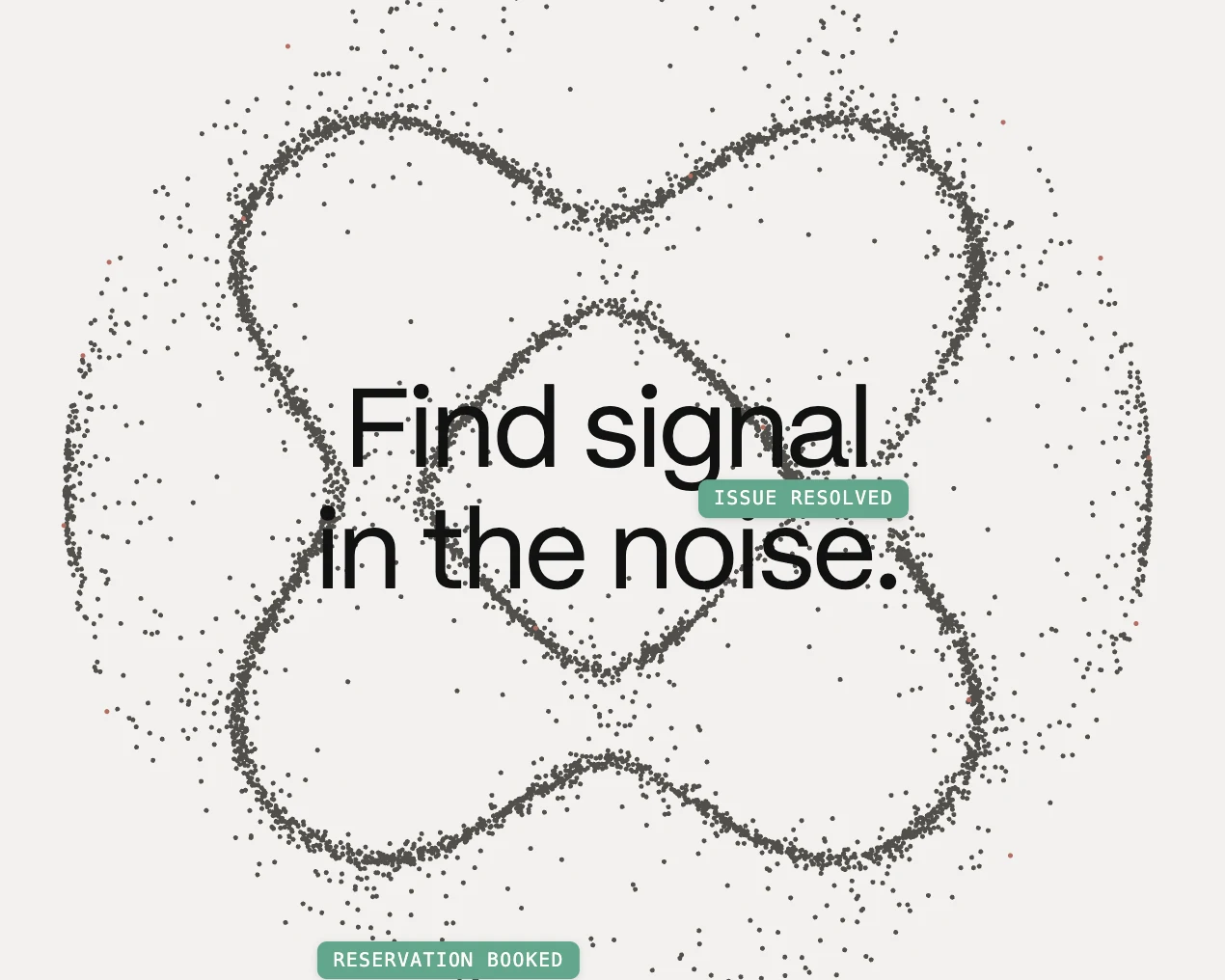Coval: Find signal in the noise, set over a cloud of dots forming looping curves, with tags reading Issue resolved and Reservation booked